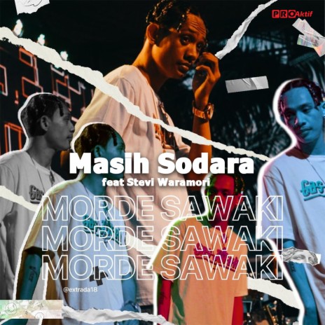 Masih Sodara ft. Stevi Waramori | Boomplay Music