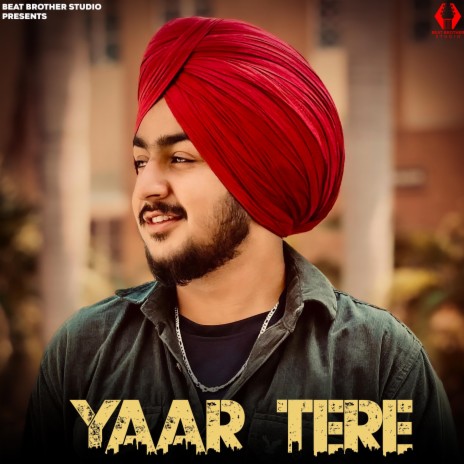 Yaar Tere | Boomplay Music