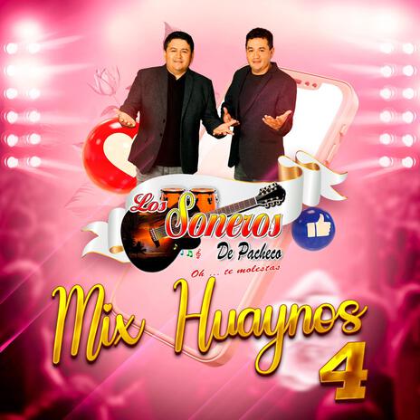 Mix Huaynos 4 | Boomplay Music