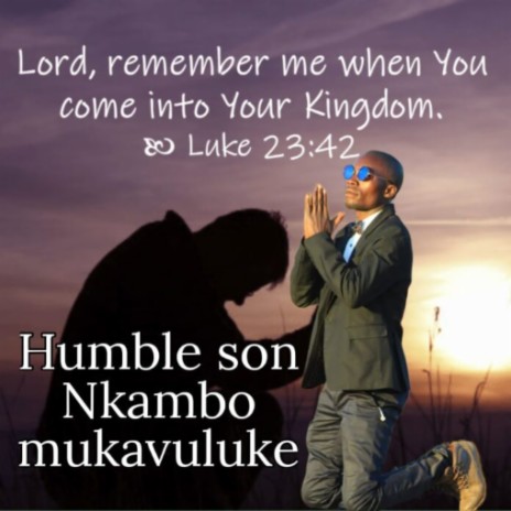 Humble son nkambo mukavuluke
