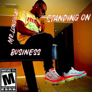 Standing On Business