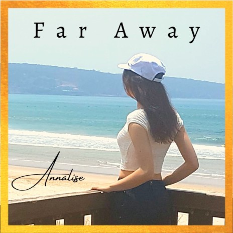 Far Away | Boomplay Music