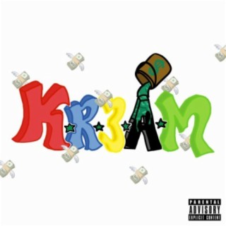 K.R.E.A.M.