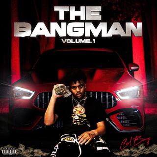 The Bangman vol 1