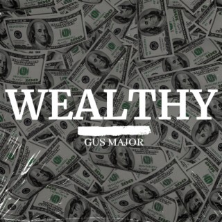 Wealthy