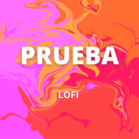 Prueba | Boomplay Music