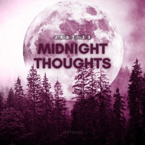 MIDNIGHT THOUGHTS | Boomplay Music