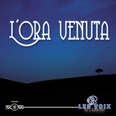 L'ora venuta | Boomplay Music