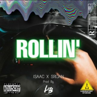 Rollin' ft. the dope dealers lyrics | Boomplay Music