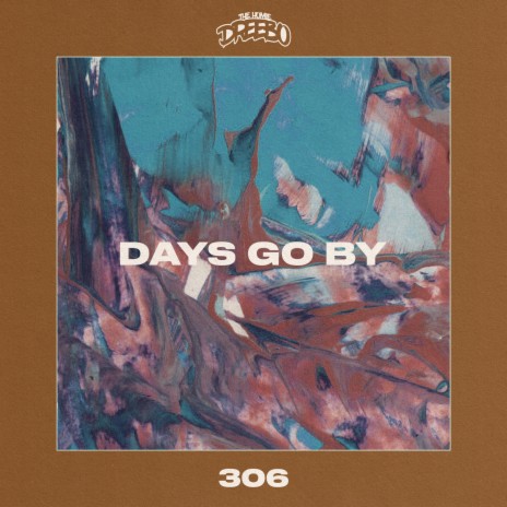 Days Go By | Boomplay Music