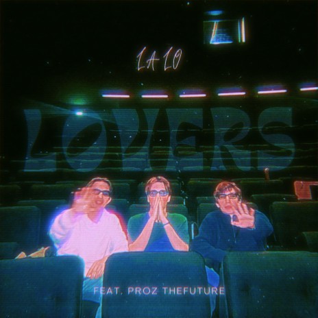 Lovers ft. Proz Thefuture | Boomplay Music