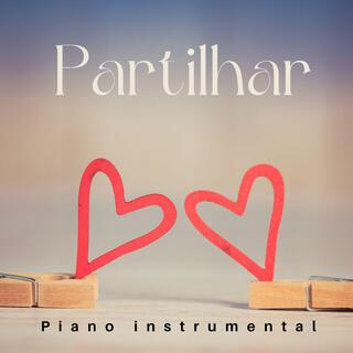 Partilhar (Piano Instrumental)