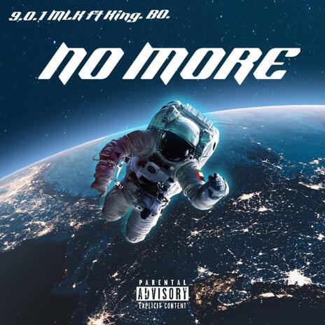 No More ft. King.Bo. | Boomplay Music