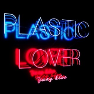 Plastic Lover