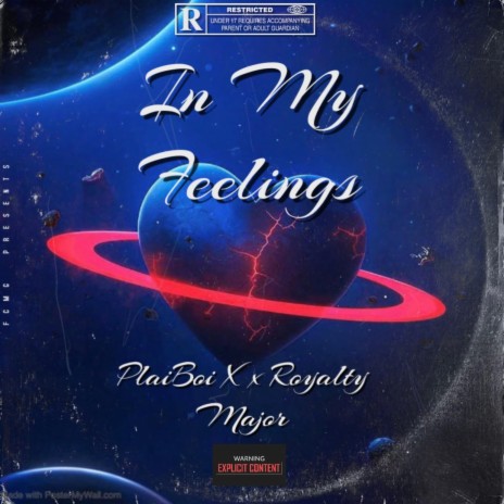 In My Feelings ft. Plaiboi X | Boomplay Music
