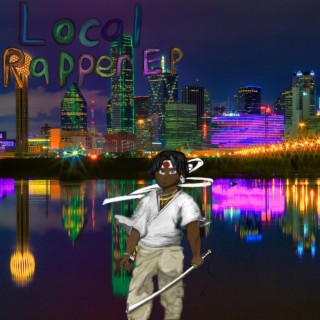 Local Rapper-EP
