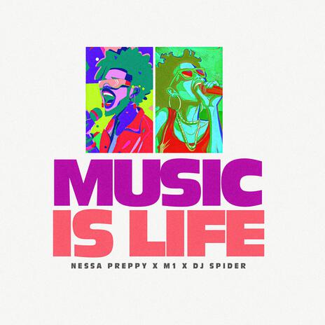 Music Is Life ft. M1 aka Menace & dj spider | Boomplay Music