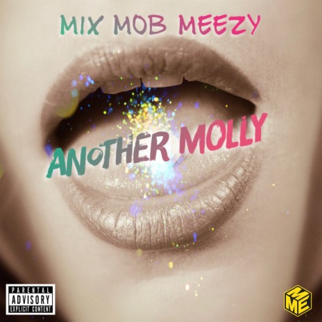 Anotha Molly | Boomplay Music