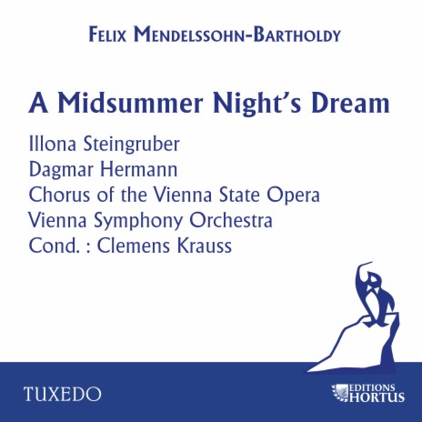 A Midsummer Night's Dream, Op. 61: V. Nocturne ft. Clemens Krauss | Boomplay Music