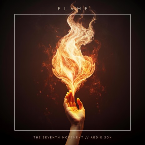 Flame ft. The Seventh Movement | Boomplay Music