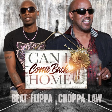 Can I Come Back Home ft. Choppa Law | Boomplay Music