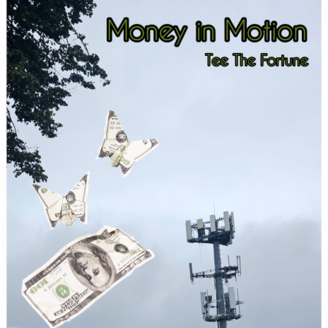 Money in Motion | Boomplay Music