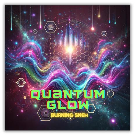 Quantum glow | Boomplay Music