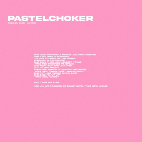 pastelchoker | Boomplay Music