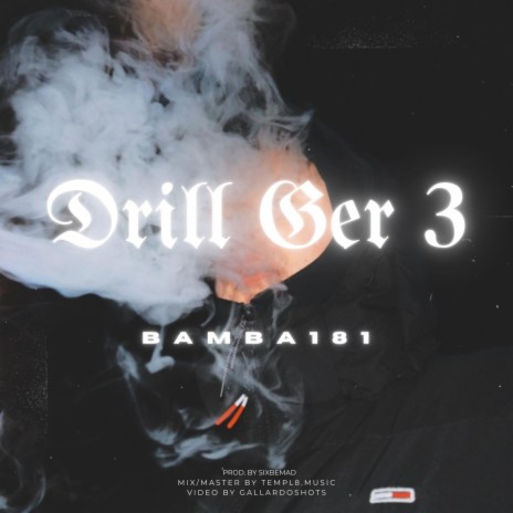 Drill Ger 3 | Boomplay Music
