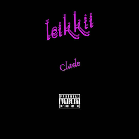 Leikkii | Boomplay Music