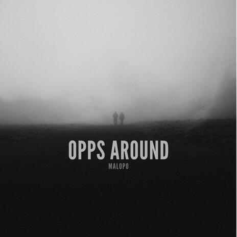 Opps Around | Boomplay Music