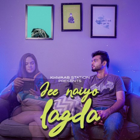 Jee Naiyo Lagda | Boomplay Music