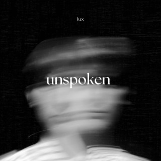 unspoken