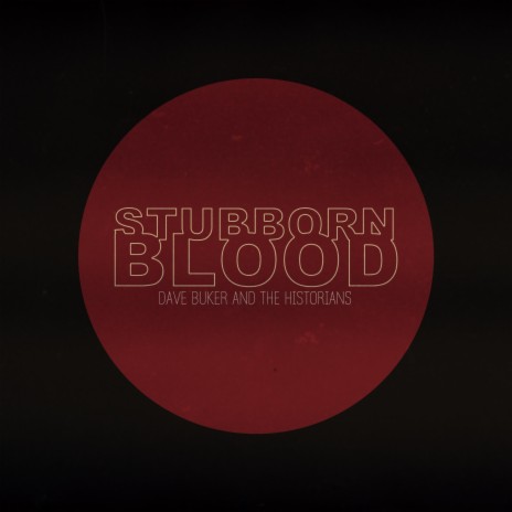 Stubborn Blood