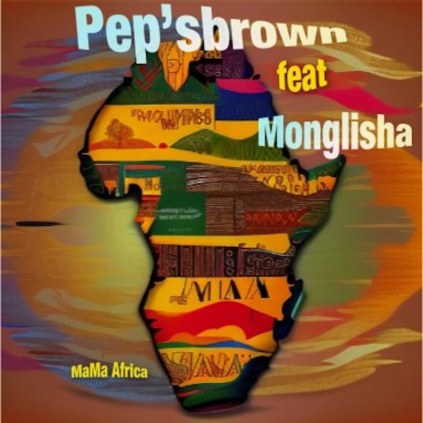 MaMa Africa ft. Monglisha Kambroson