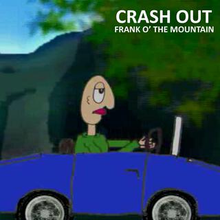 Crash Out