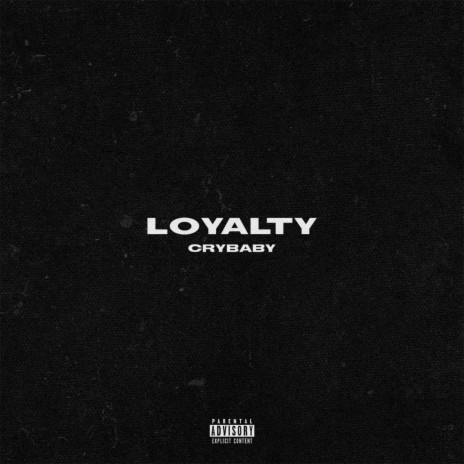 Loyalty | Boomplay Music