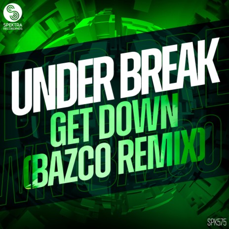 Get Down (Bazco Remix) | Boomplay Music