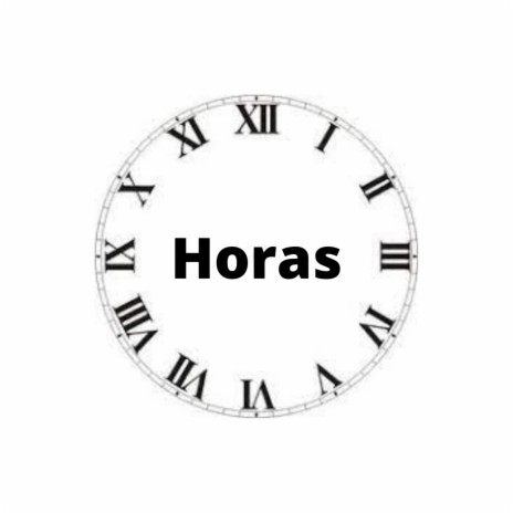 Horas | Boomplay Music