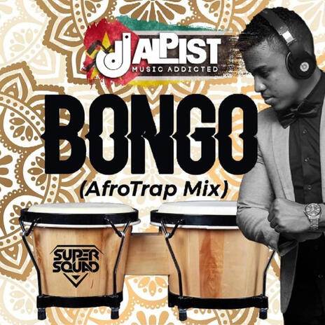 Bongo (Afrotrap Mix) | Boomplay Music