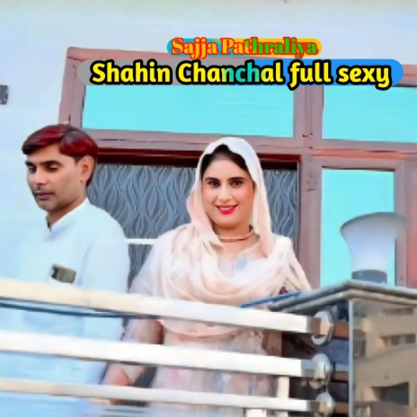 Shahin Chanchal full sexy