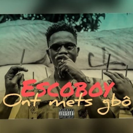 Ont mets gbô | Boomplay Music