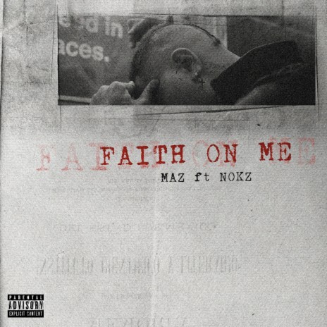 Faith On Me ft. Nokz78 | Boomplay Music