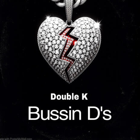 Bussin D's | Boomplay Music