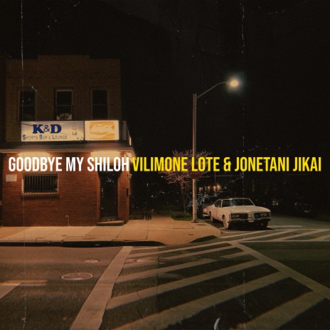 Goodbye My Shiloh ft. Jonetani Jikai | Boomplay Music