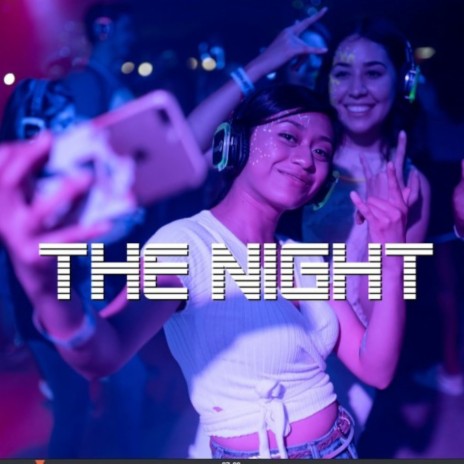 The Night (Dance Version) | Boomplay Music