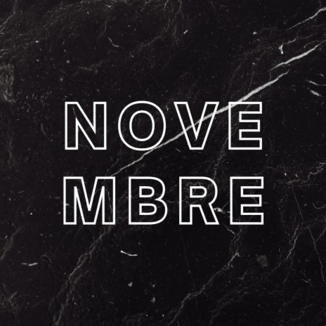 Novembre | Boomplay Music