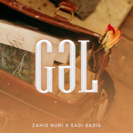 Gəl ft. Zahid Nuri | Boomplay Music