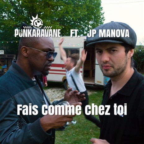 Fais comme chez toi ft. JP Manova | Boomplay Music