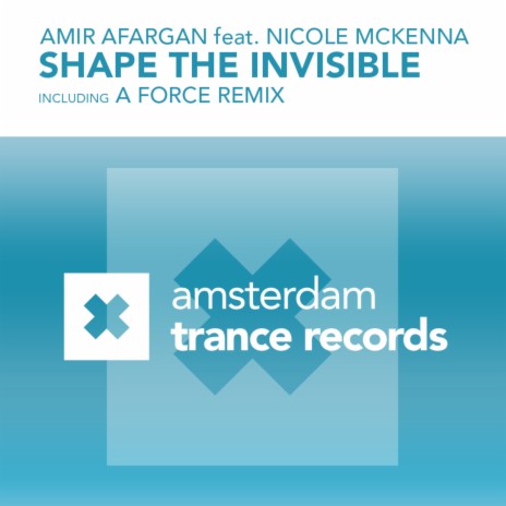 Shape The Invisible ft. Nicole McKenna | Boomplay Music